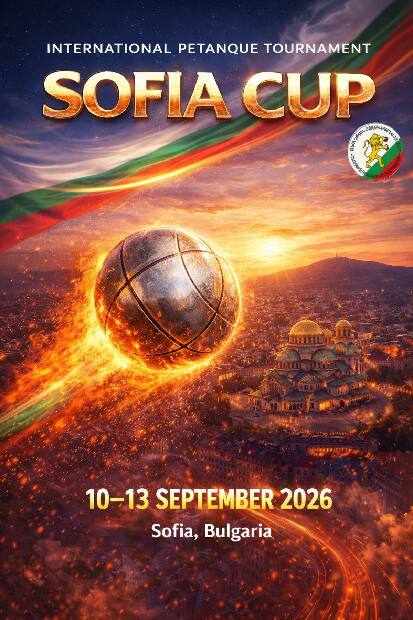 20th Jubilee International Pétanque Tournament "Sofia Cup & Panayot Bonchev